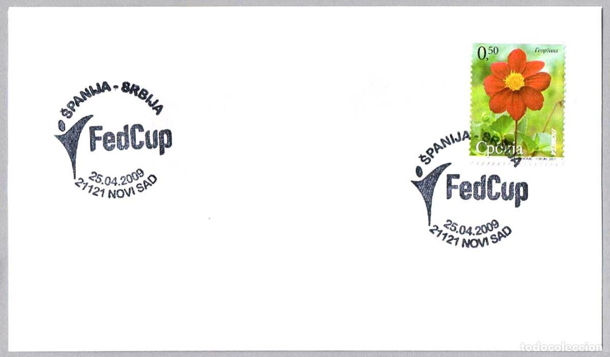 Sellos: Matasellos DEPORTES - COPA FEDERACION DE TENIS ESPA&Ntilde;A-SERBIA. Novi Sad, Serbia, 2009