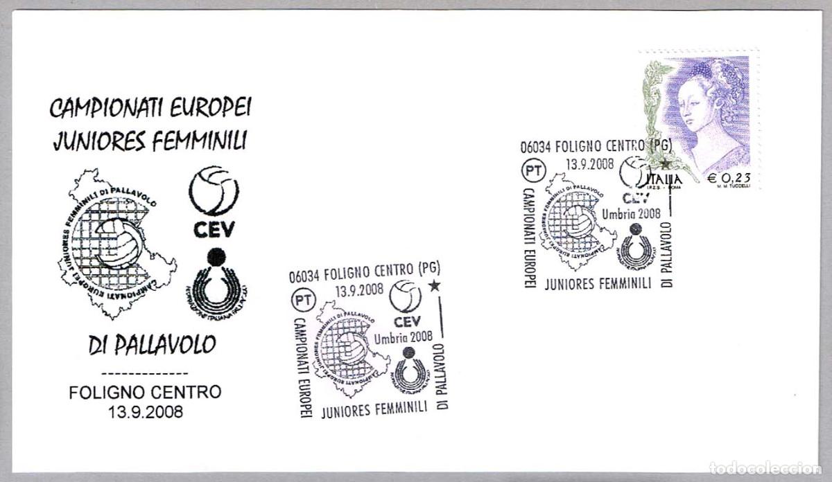 Sellos: Matasellos DEPORTES - VOLEIBOL - CAMP.EUROPEO JUNIOR FEMENINO. Foligno, Italia, 2008