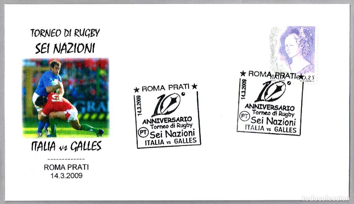 Sellos: Matasellos DEPORTES - RUGBY 10 ANIV. SEIS NACIONES - ITALIA vs GALES. Roma, Italia, 2009