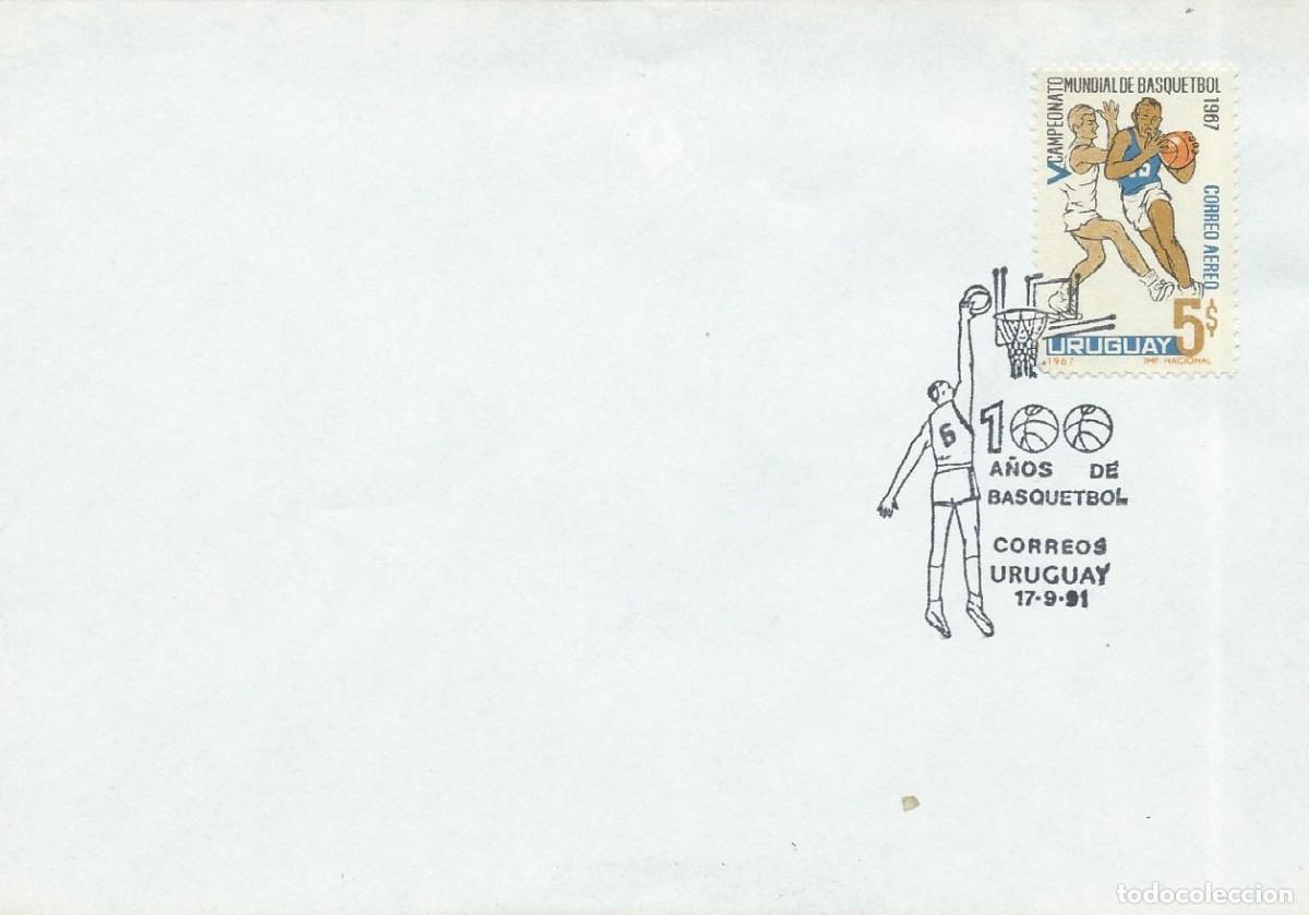 Sellos: 1991. URUGUAY. MATASELLOS/POSTMARK. 100 A&Ntilde;OS DE BALONCESTO. CENTENARY OF BASKETBALL. DEPORTES/SPORTS