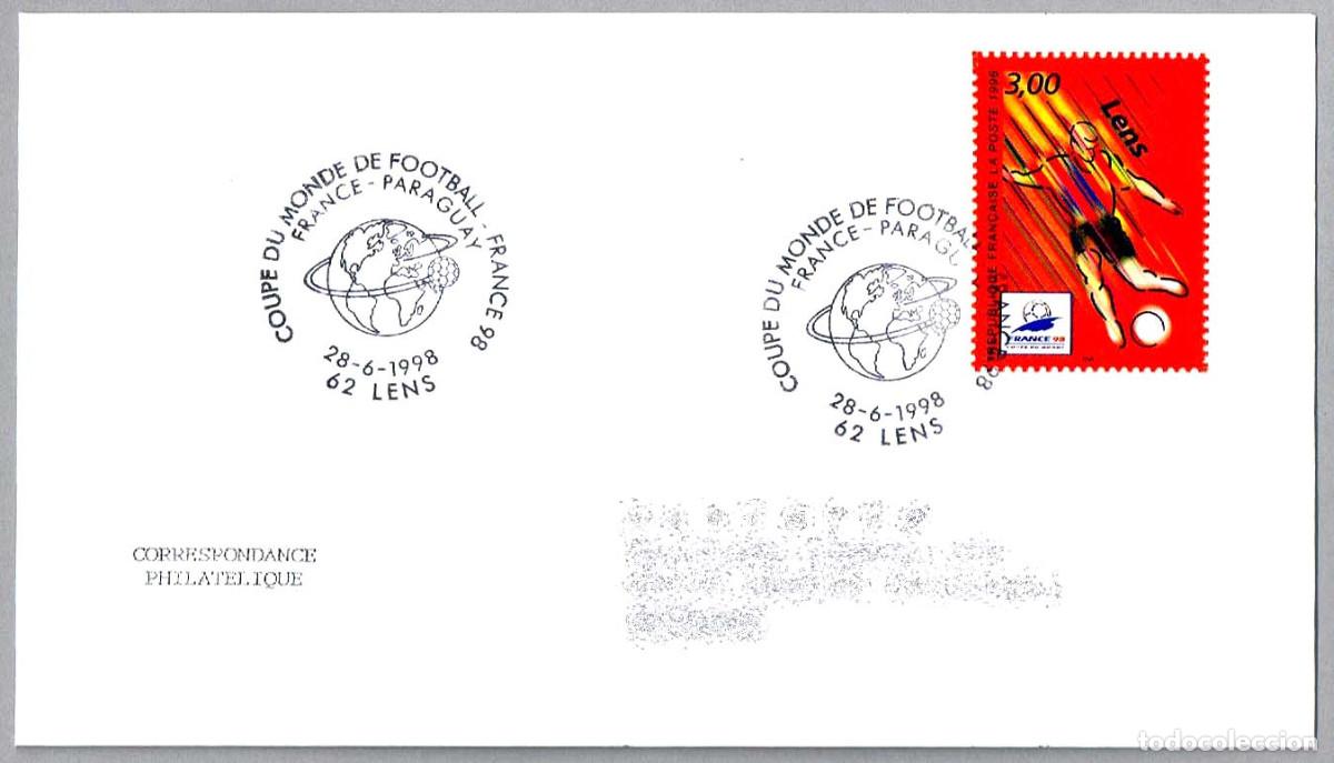Sellos: Matasellos FUTBOL - CAMP.MUNDO FRANCIA 98 - FRANCIA-PARAGUAY. Lens 1998