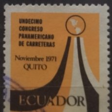 Sellos: ECUADOR 1971 CONFERENCIA PANAMERICANA DE CARRETERAS. QUITO. AÉREOS. USADO.. Lote 346510133