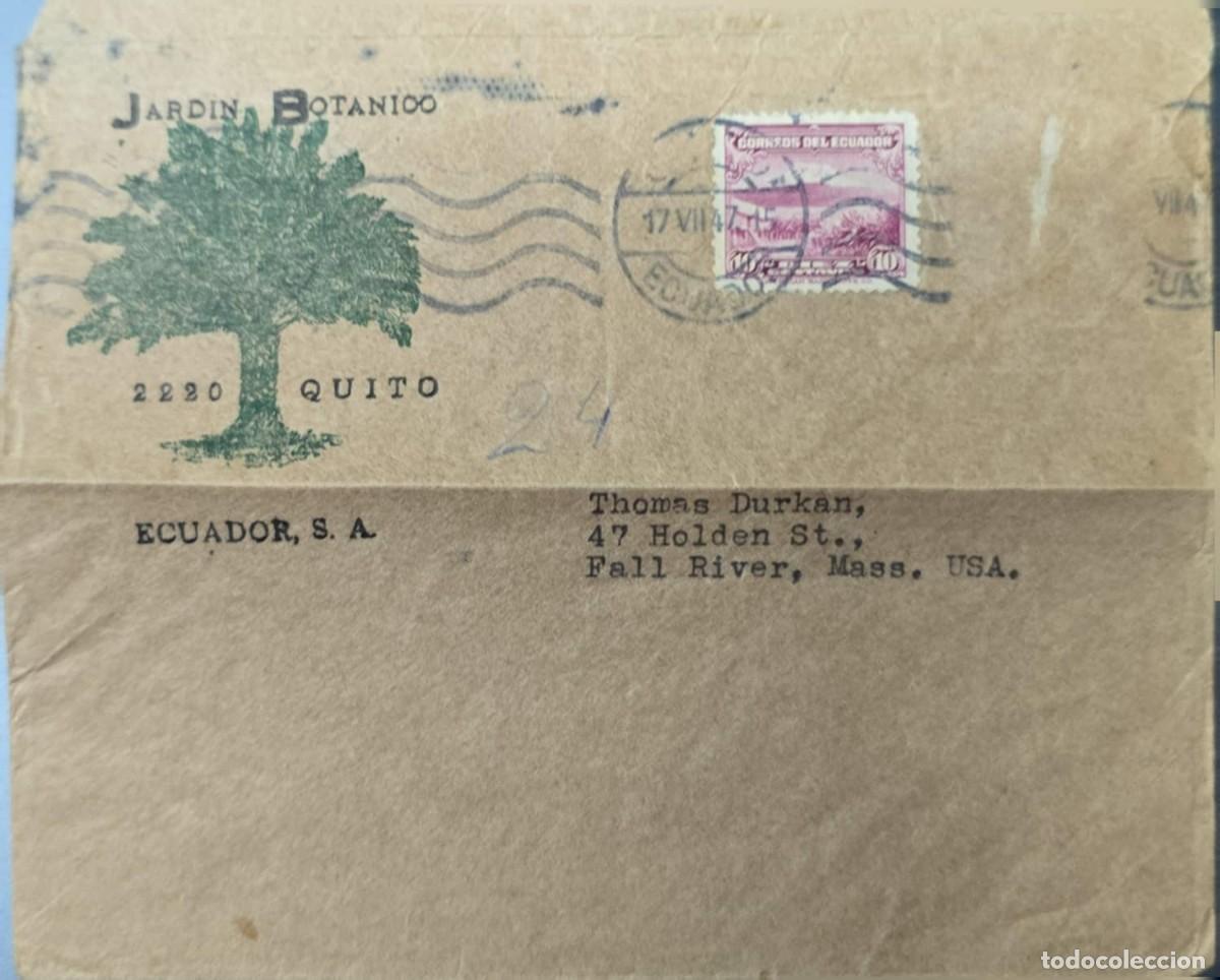 Sellos: O) 1947 ECUADOR, LANDSCAPE 10c, JARDIN BOTANICO QUITO - QUITO BOTANICAL GARDEN, CIRCULATED TO USA