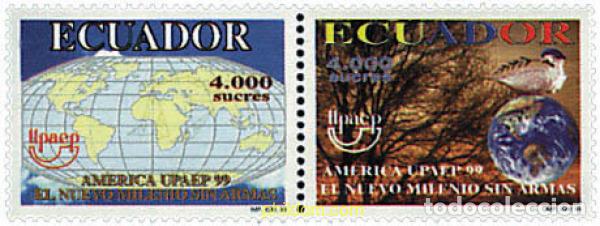 Francobolli: 6047 MNH ECUADOR 1999 AMERICA-UPAEP 1999 - EL NUEVO MILENIO SIN ARMAS