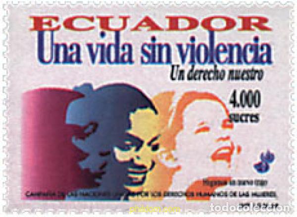 Selos: 51604 MNH ECUADOR 1999 CAMPA&Ntilde;A DE LAS NACIONES UNIDAS POR LOS DERECHOS HUMANOS DE LAS MUJERES