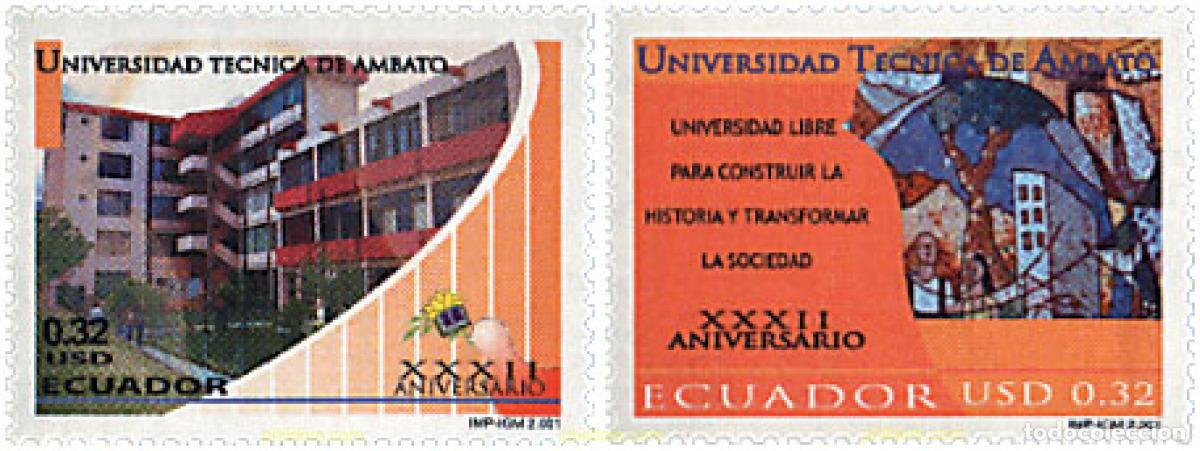 Sellos: 130284 MNH ECUADOR 2001 32 ANIVERSARIO DE LA UNIVERSIDAD TECNICA DE AMBATO