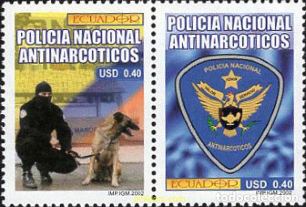 Selos: 4515 MNH ECUADOR 2002 POLICIA NACIONAL ANTINARCOTICOS