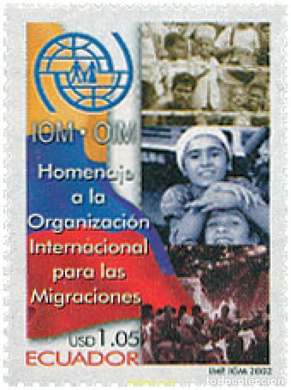 Timbres: 114247 MNH ECUADOR 2002 HOMENAJE A LA ORGANIZACION INTERNACIONAL PARA LAS MIGRACIONES