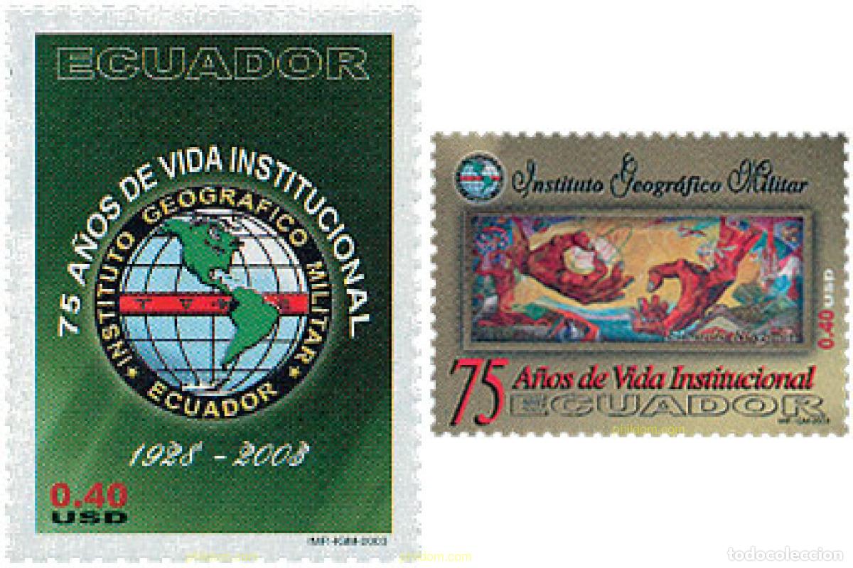 Timbres: 123397 MNH ECUADOR 2003 75 ANIVERSARIO DEL INSTITUTO GEOGRAFICO MILITAR