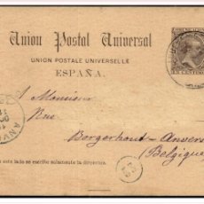 Sellos: ENTERO POSTAL - 1889 - EDIFIL 22 - VILANOVA I G. A AMBERES - VALOR CAT. 153€