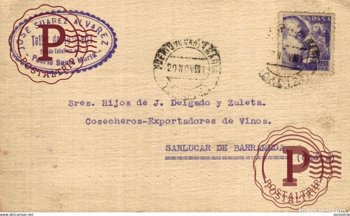 Timbres: TARJETA POSTAL JESUS SUAREZ ALVAREZ. PUERTO DE SANTA MARIA