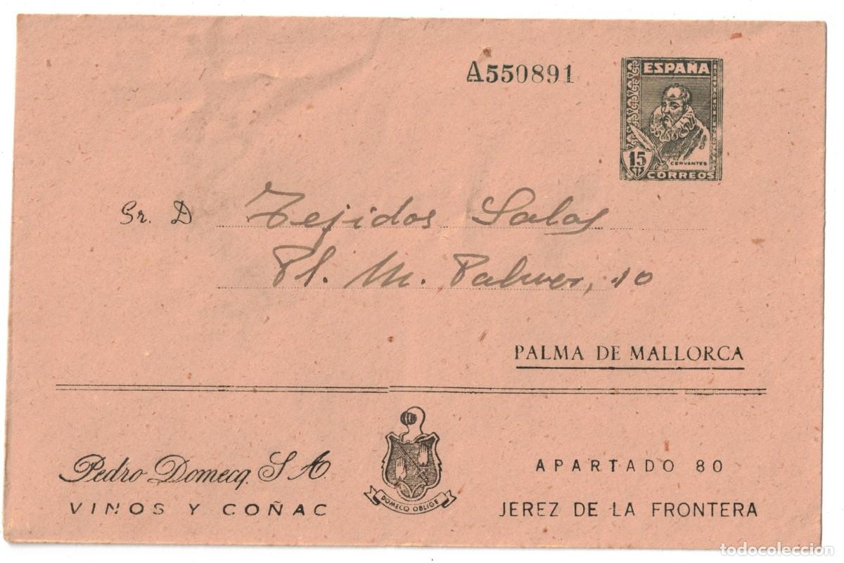Sellos: SOBRE CREMA ENTERO POSTAL PRIVADO PEDRO DOMENEG S.A 15 CTS.CERVANTES DE JEREZ A PALMA DE MALLORCA