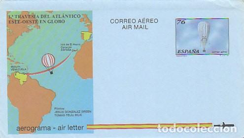 Sellos: AEROGRAMA EDIFIL N&ordm; 222 (A&Ntilde;O 1997), PRIMERA TRAVESIA DEL ATLANTICO EN GLOBO, SIN USAR