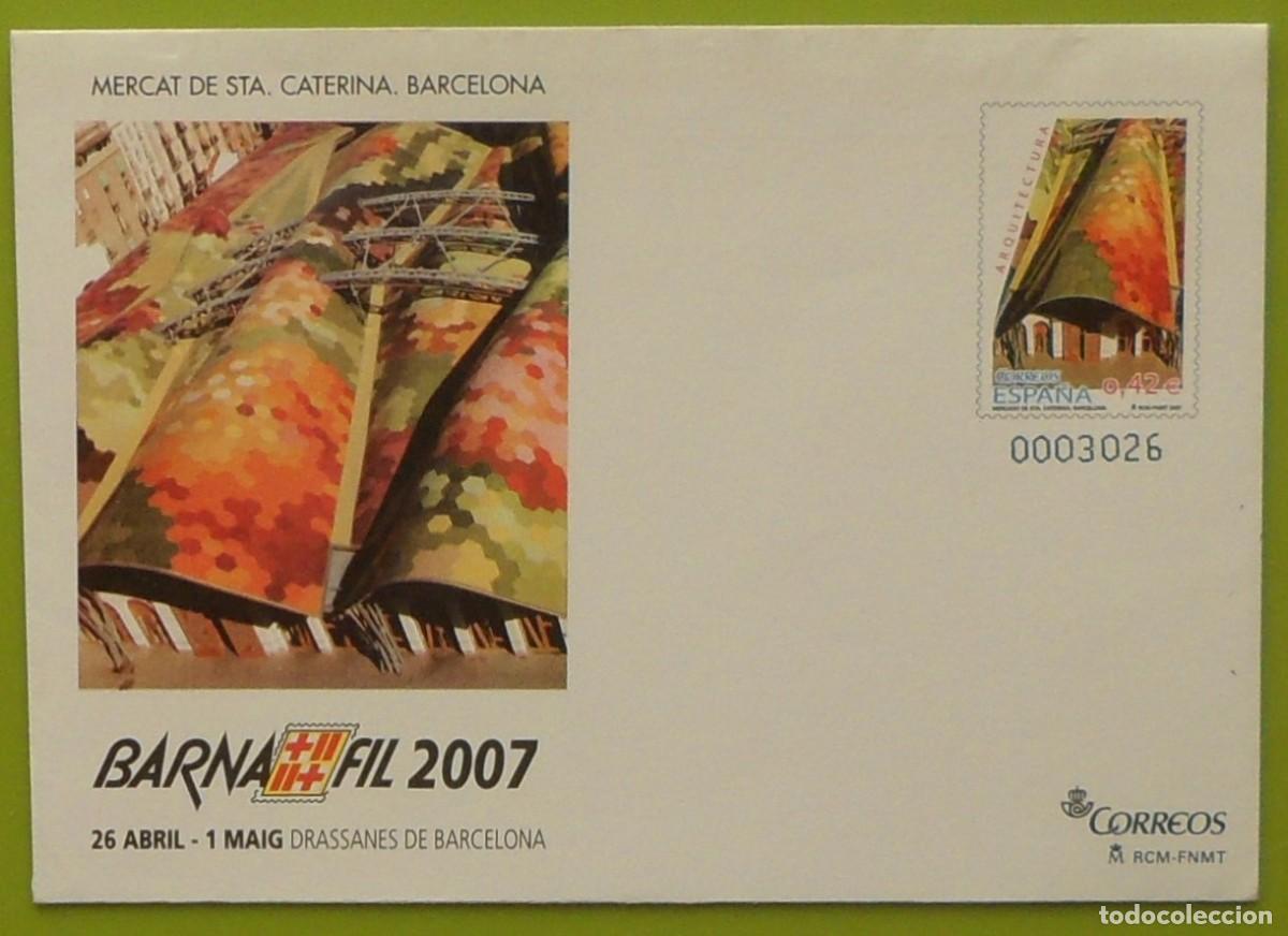 Sellos: 2007-ESPA&Ntilde;A-SOBRES ENTERO POSTALES-VER FOTO-N&ordm;114-BARNAFIL 2007-BARCELONA
