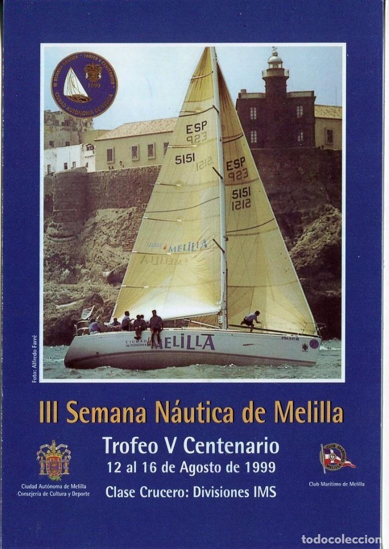Sellos: 1999-ESPA&Ntilde;A-TARJETAS ENTERO POSTALES-VER FOTO-N&ordm;65-III SEMANA NAUTICA DE MELILLA