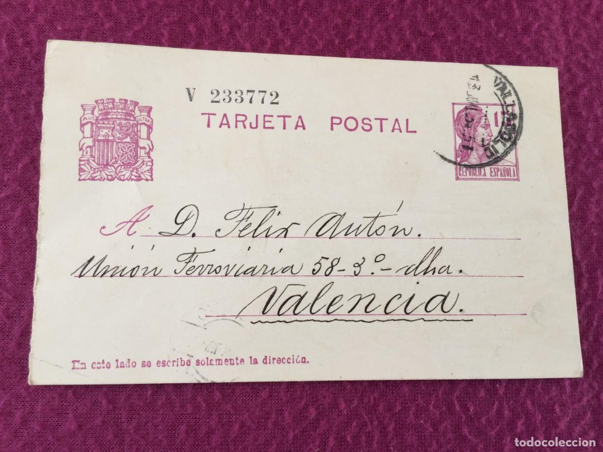 Sellos: TARJETA / ENTERO POSTAL DE 1934 DE VALLADOLID A VALENCIA - REPUBLICA ESPA&Ntilde;OLA