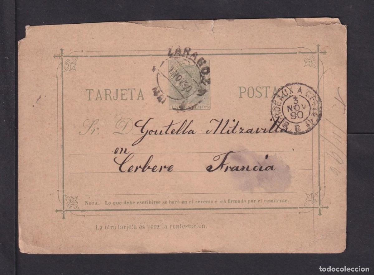 Selos: ESPA&Ntilde;A ENTERO POSTAL ALFONSO XII ZARAGOZA A CERBERE 1890 MAT AMBULANTE FRANCES TARJETA DE VUELTA