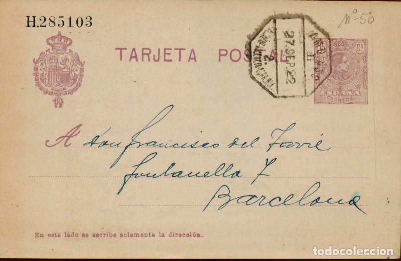 Sellos: FA4423. 1922, Entero postal dirigido a Barcelona