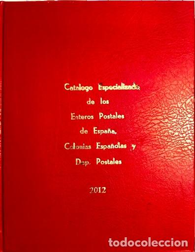 Sellos: Cat&aacute;logo Especializado de los Enteros Postales de Espa&ntilde;a, Colonias Espa&ntilde;olas y Dep. Postales - Suple