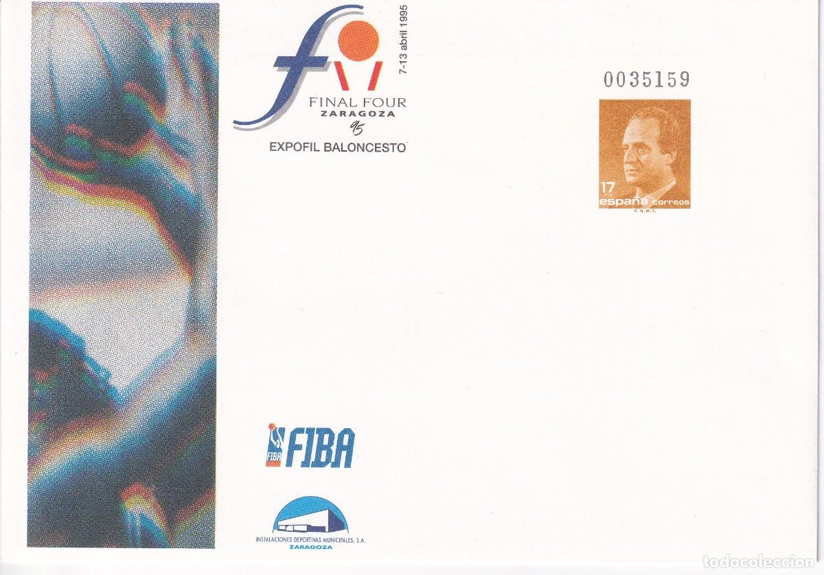 Sellos: SOBRE ENTERO POSTAL N&ordm; 26 FIBA - FINAL FOUR ZARAGOZA DEL A&Ntilde;O 1995