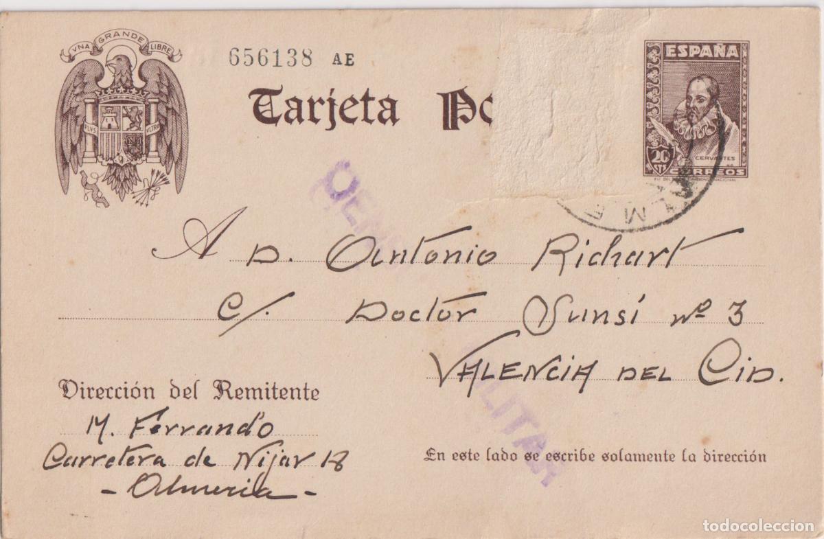Sellos: ENTERO POSTAL CIRCULADO &ndash; ALMERIA A VALENCIA DEL CID - 1939 - CENSURA MILITAR