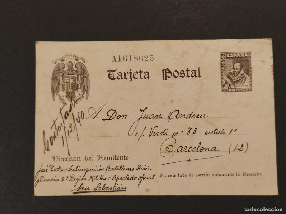 Sellos: ESPA&Ntilde;A - POS GUERRA CIVIL - ENTERO POSTAL A&Ntilde;O 1940 -DE SAN SEBASTIAN A BARCELONA-MILITAR-(116.599)