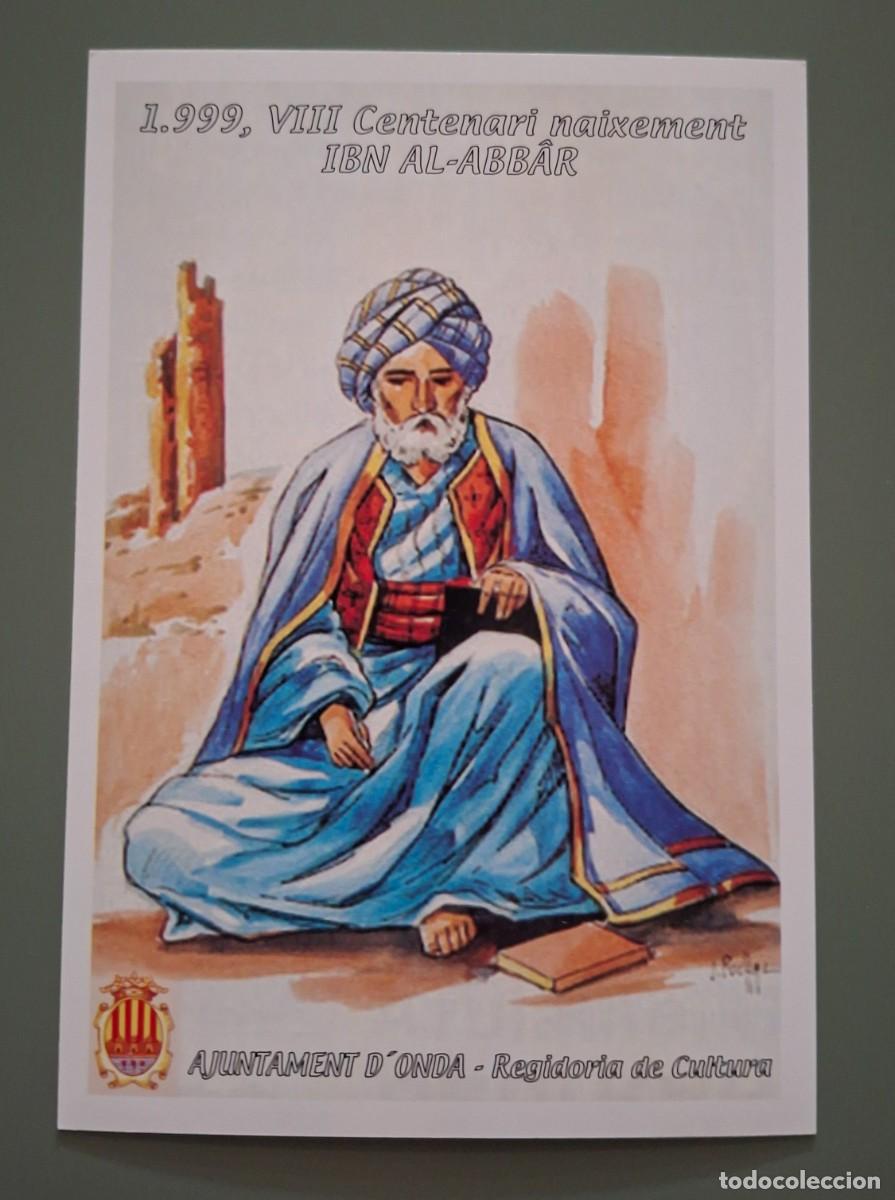Sellos: TARJETA CORREO 1999 - VIII CENTENARI NAIXEMENT IBN AL-ABBAR - ONDA, CASTELLON - EDIFIL 67 .. A3561
