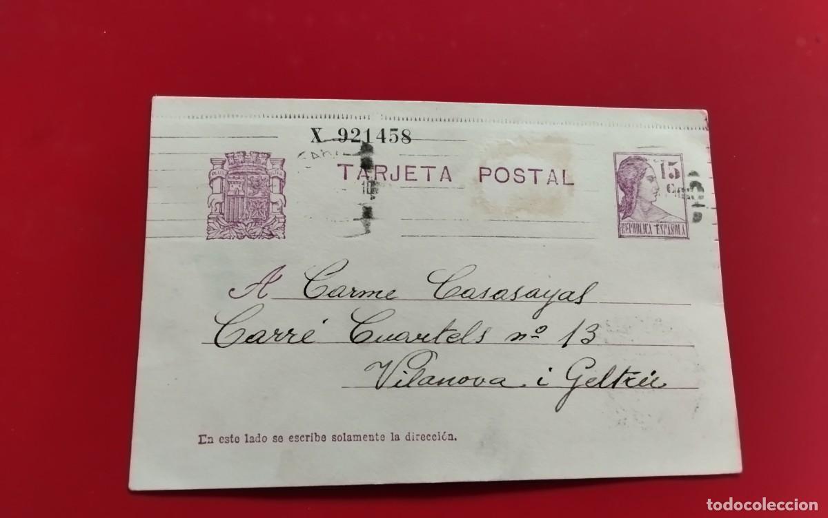 Sellos: ENTERO POSTAL REPUBLICANO EDIFIL N&ordm; 69 CIRCULADO A VILANOVA I GELTRU