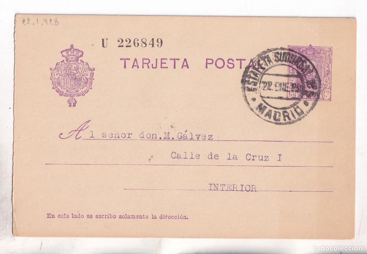 Sellos: TARJETA ENTERO POSTAL. CORREO INTERIOR MADRID. 1928. AL FILAT&Eacute;LICO G&Aacute;LVEZ