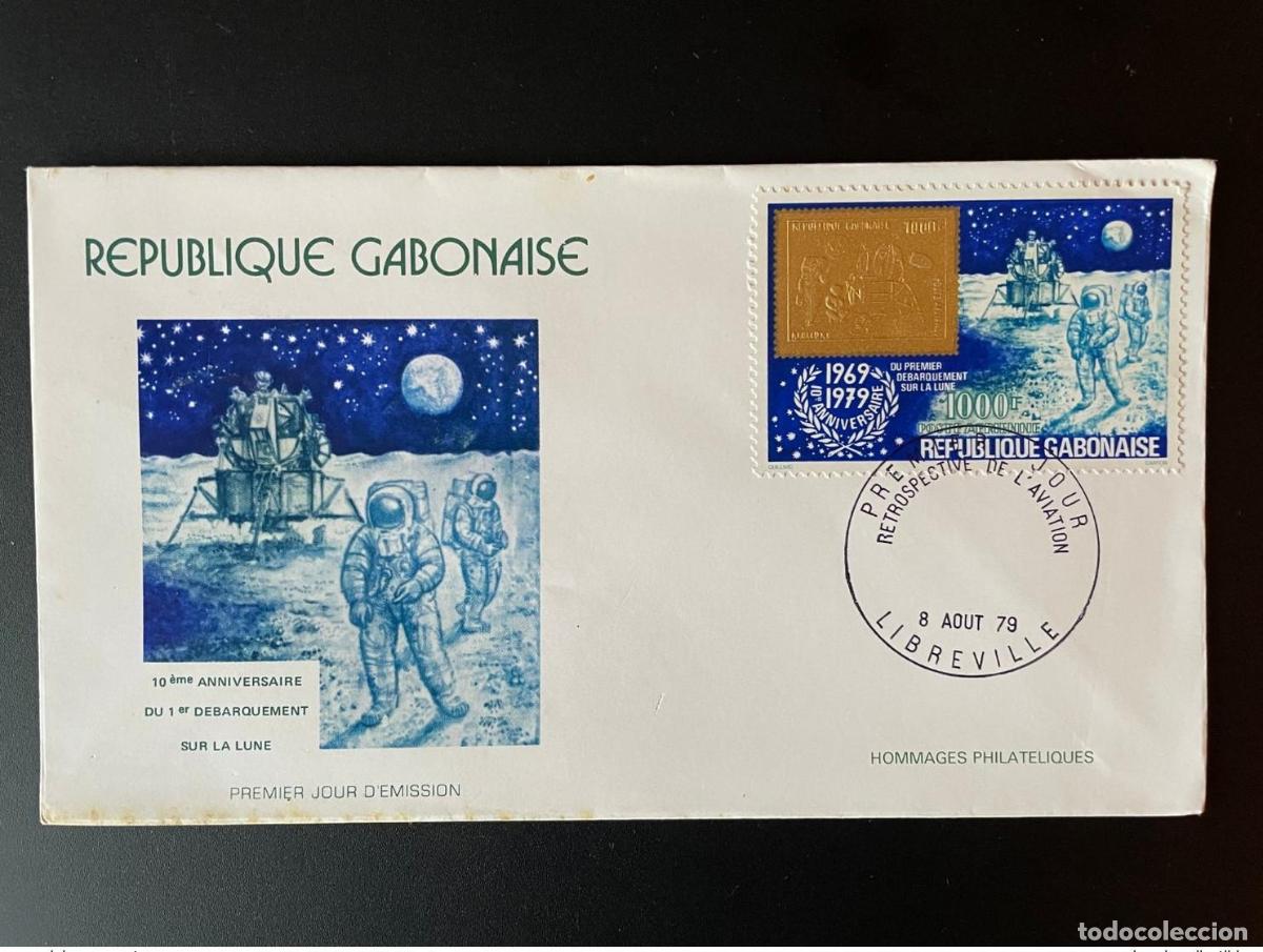 Sellos: Gab&oacute;n 1979 Mi. 709 FDC 1st Day Cover Apollo XI Moon Landing 1969 Gold