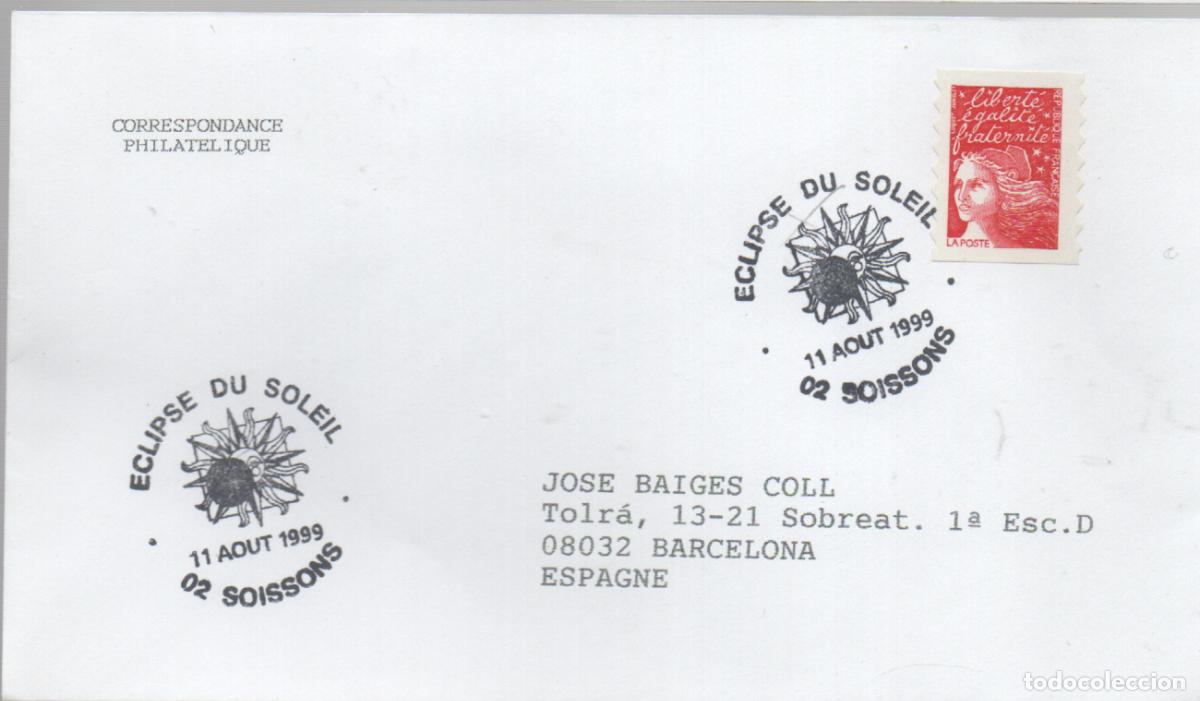 Sellos: FRANCIA, ECLIPSE TOTAL DEL SOL, MATASELLO DE SOISSONS DEL 11-8-1999