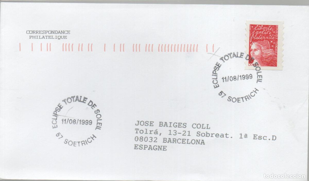 Sellos: FRANCIA, ECLIPSE TOTAL DEL SOL, MATASELLO DE SOETRICH DEL 11-8-1999