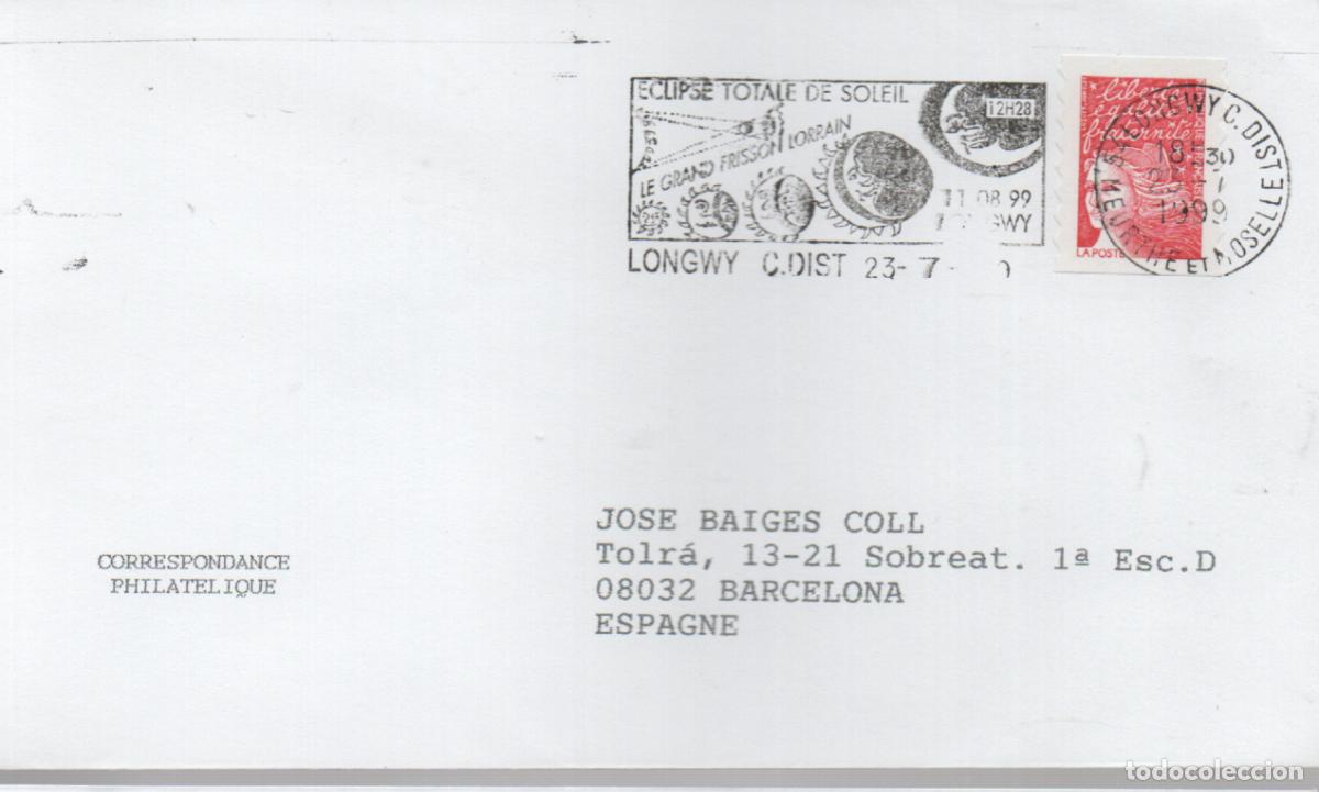 Sellos: FRANCIA, ECLIPSE TOTAL DEL SOL, MATASELLO DE LONGWY DEL 23-7-1999, RODILLO