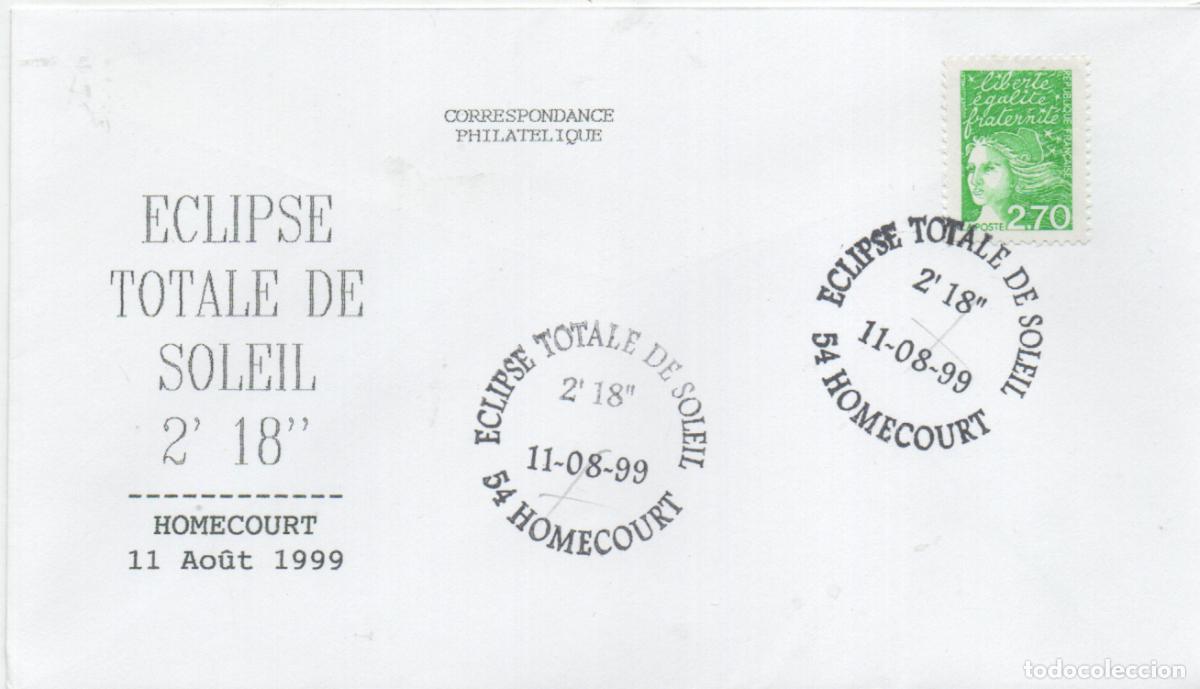 Sellos: FRANCIA, ECLIPSE TOTAL DEL SOL, MATASELLO DE HOMECOURT DEL 11-8-1999