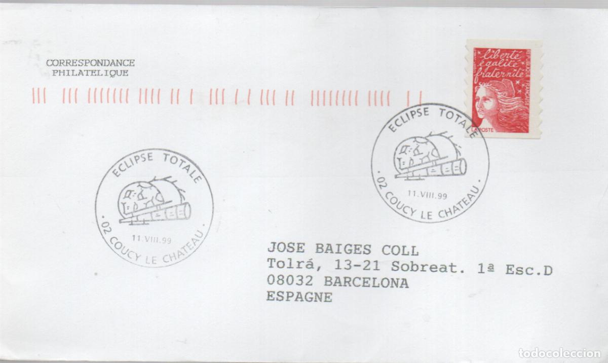 Sellos: FRANCIA, ECLIPSE TOTAL DEL SOL, MATASELLO DE COUCY LE CHATEAU DEL 11-8-1999