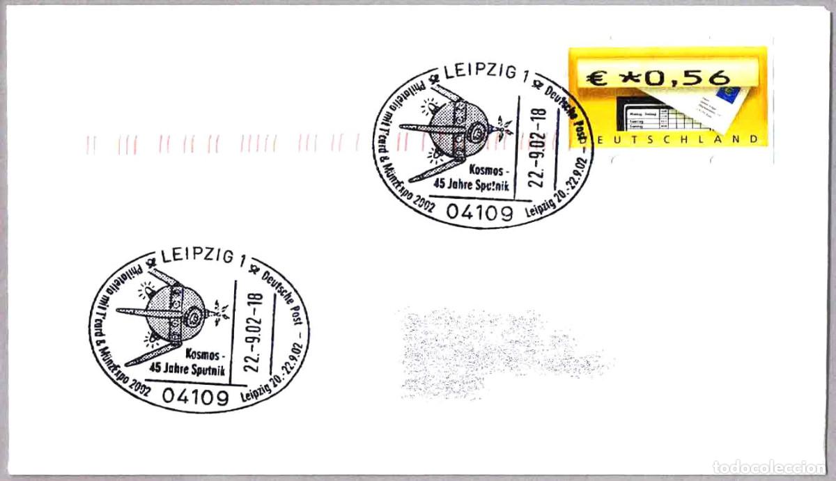 Sellos: Matasellos ASTROFILATELIA - 45 A&Ntilde;OS SPUTNIK. Leipzig, Alemania, 2002