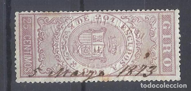 Sellos: Giro 25 CENTIMOS USADO 1873 - Foto 1
