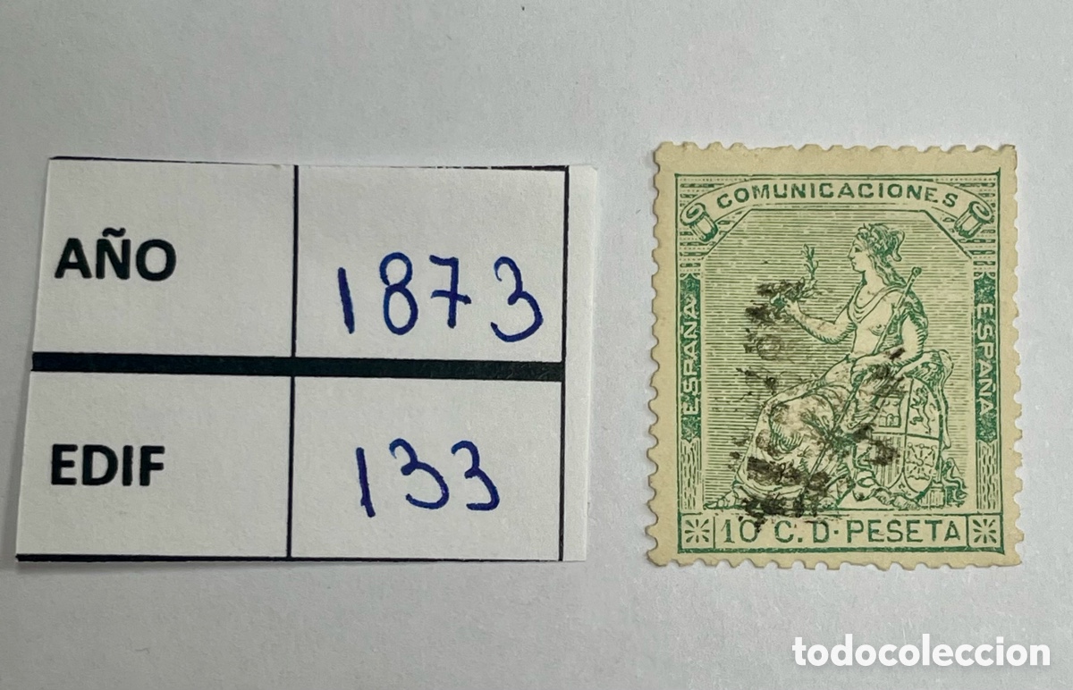 Sellos: Espa&ntilde;a 1873 Edifil 133 &ndash; 10 cts &ndash; Alegor&iacute;a de Espa&ntilde;a &ndash; Sello cl&aacute;sico usado