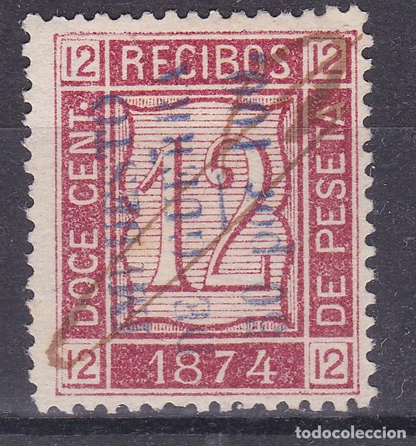 Sellos: AA6-FISCALES RECIBOS 1874 Sobrecarga IMPUESTO GUERRA ,Azul VERTICAL. Raro. Perfecto