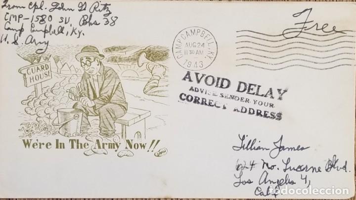 Sellos: J) 1943 UNITED STATES, WERE IN THE ARMY NOW, AVOUD DELAY, AIRMAIL, CIRCULATED COVER, FROM USA TO CAL