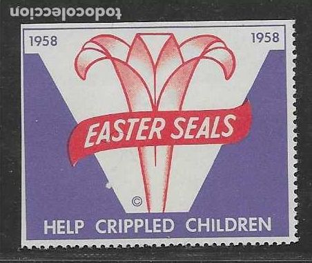 Timbres: VI&Ntilde;ETA,- EASTER SEALS-- HELP CRIPPLED CHILDREN- VER FOTO