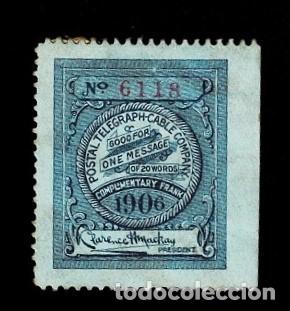 Briefmarken: CL7-6 POSTAL TELEGRAPH CABLE COMPANY n&ordm; 6118 A&ntilde;o 1906 Complementary Frank GOOD FOR ONE MESSAGE DE 2