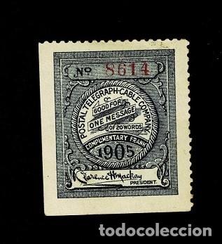 Francobolli: CL7-6 POSTAL TELEGRAPH CABLE COMPANY n&ordm; 8614 A&ntilde;o 1905 Complementary Frank GOOD FOR ONE MESSAGE DE 2