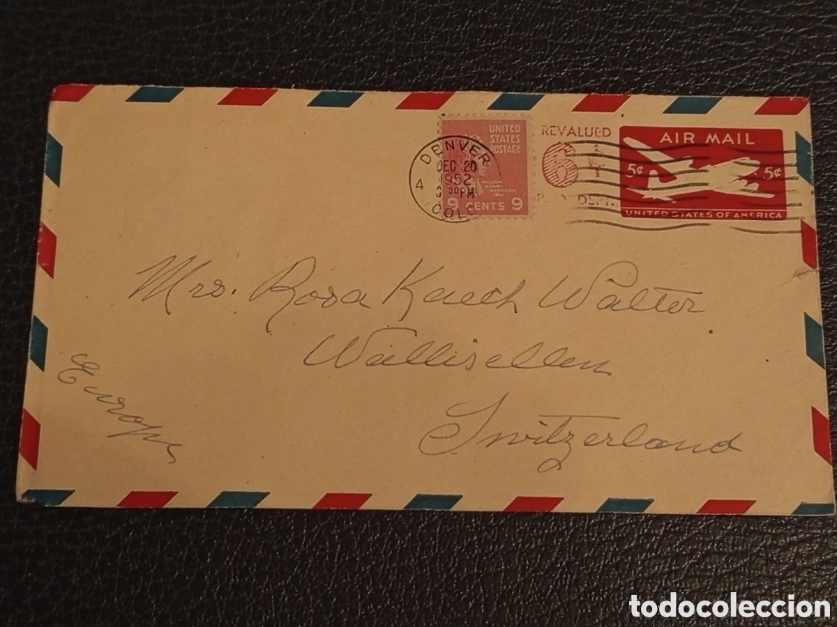 Sellos: Sobre USA 1952 Air Mail &rdquo;REVALUED&rdquo; a Suiza - Matasellos Denver Dic 20