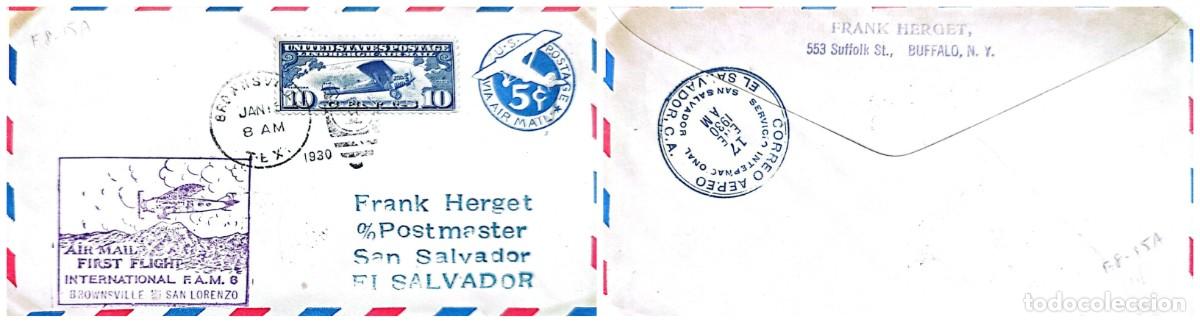 Sellos: O) 1930 UNITED STATES - USA, FIRST FLIGHT INTERNATIONAL F.A.M. BROWNSVILLE SAN LORENZO, LINDBERGH&acute;S