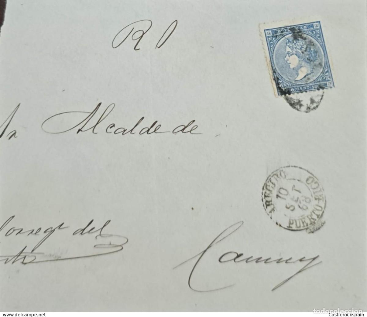 Sellos: O) 1868 PUERTO RICO, ARECIBO, SPANISH COLONY, R. O - ROYAL OFFICIAL LETTER, ADDRESSED TO THE MAYOR