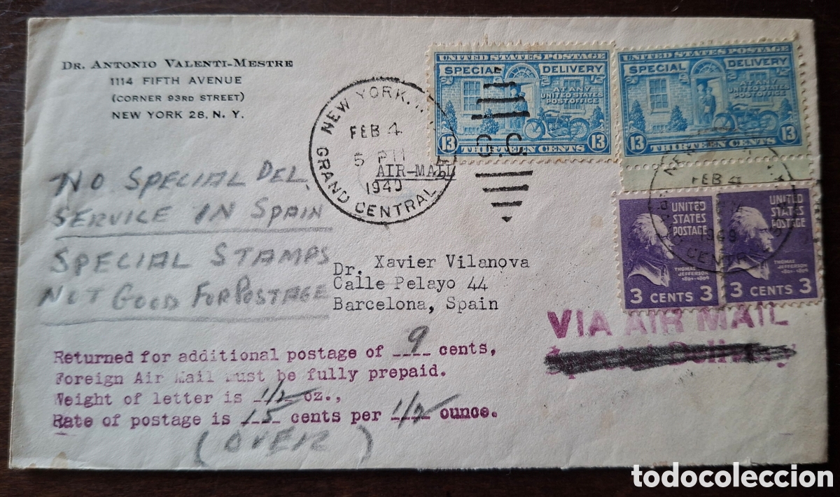 Sellos: Carta enviada desde Estados Unidos Barcelona devuelta para adicional franqueo Special Delivery 1940