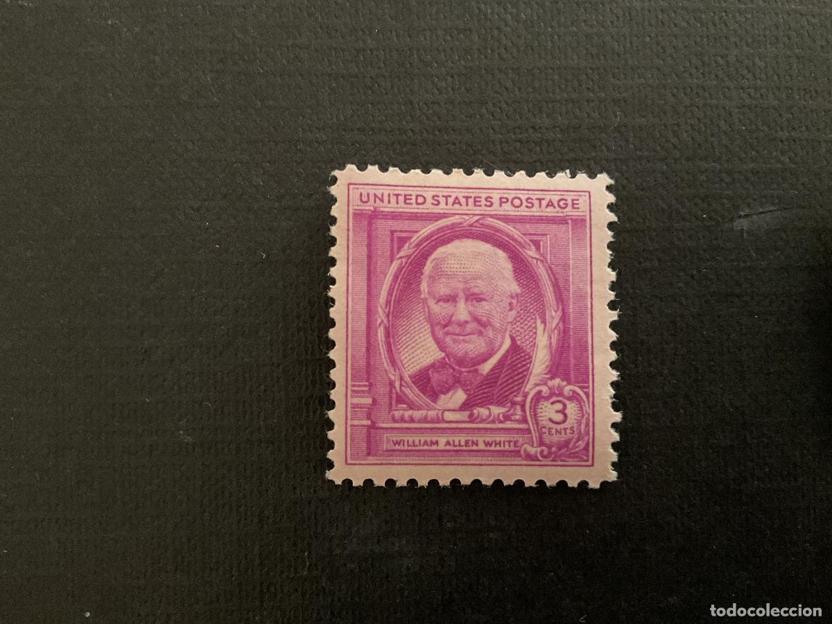 Sellos: ESTADOS UNIDOS N&ordm; YVERT 511*** A&Ntilde;O 1948. 80 ANIVERSARIO NACIMINETO PERIODISTA WILLIAM ALLEN WHITE