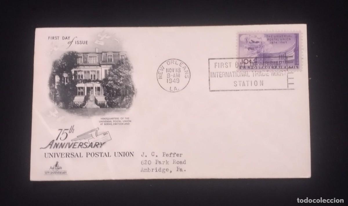 Sellos: TS) 1949 UNITED STATES, FDC, AIRMAIL, COMMEMORATES THE 75TH ANNIVERSARY OF THE UNIVERSAL POSTAL UNIO