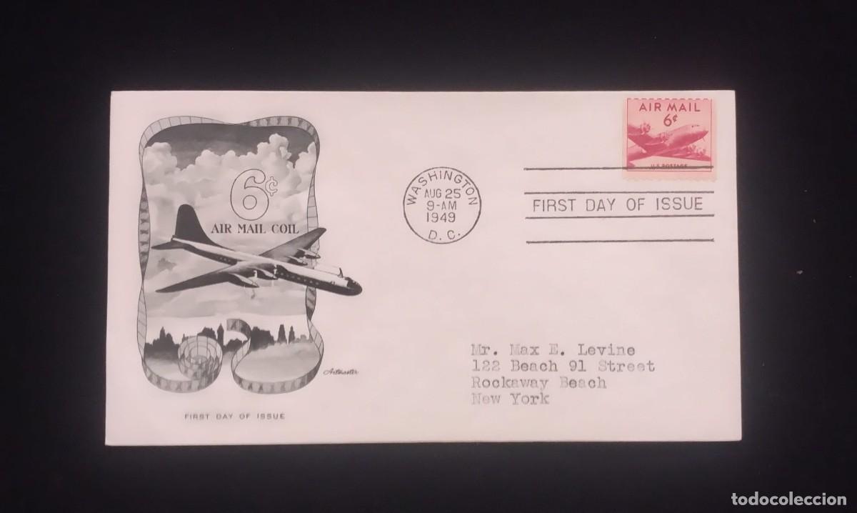 Sellos: TS) 1949 UNITED STATES, FDC, AIRMAIL, WITH A FOUR-ENGINE DOUGLAS DC-4 SKYMASTER AIRCRAFT, XF.